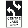 Two-Way Left Turn Lane - Centre Lane Only