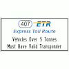 Vehicles Over 5 Tonnes Must have Valid Transponder